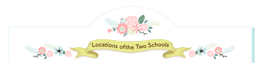 Locations of the Two Schools